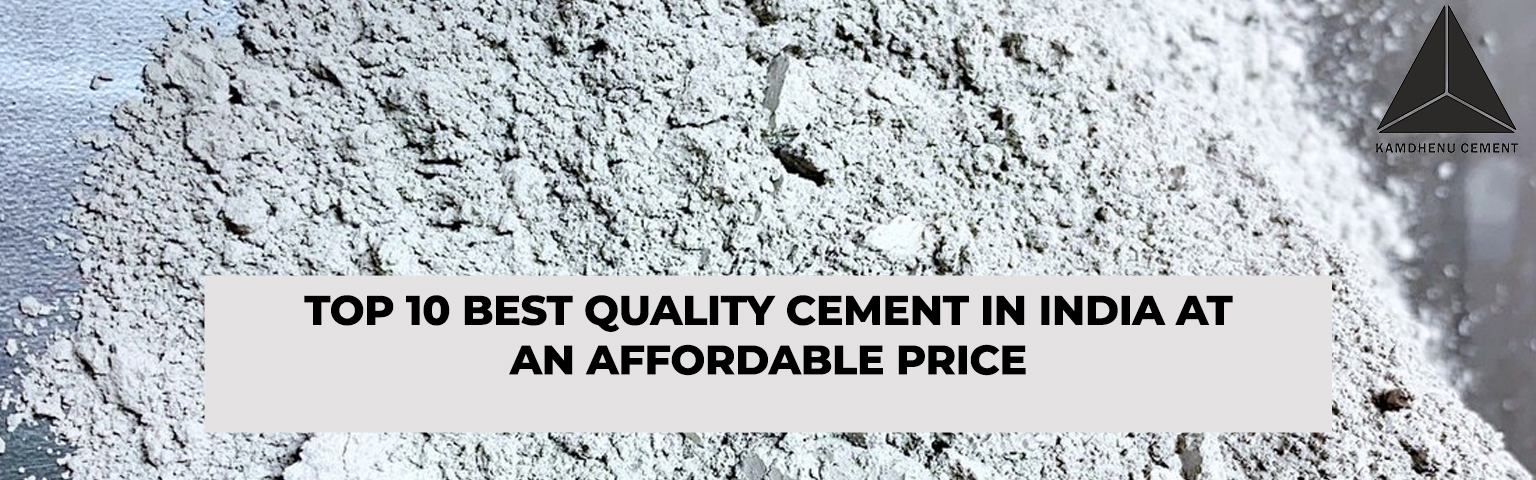 Read more about the article Top 10 Best Quality Cement in India at an Affordable Price